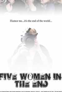 смотреть Five Women in the End онлайн бесплатно в хорошем качестве без регистрации