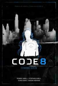 смотреть Код 8 (2016) онлайн бесплатно в хорошем качестве без регистрации