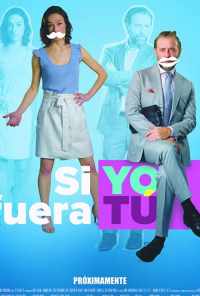 смотреть Si Yo Fuera Tú (2018) онлайн бесплатно в хорошем качестве без регистрации