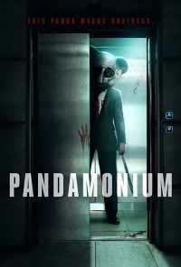 смотреть Pandamonium (2020) онлайн бесплатно в хорошем качестве без регистрации