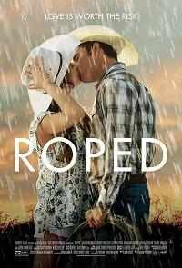 смотреть Roped (2020) онлайн бесплатно в хорошем качестве без регистрации