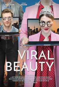 смотреть Viral Beauty (2017) онлайн бесплатно в хорошем качестве без регистрации