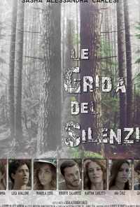 смотреть Le grida del silenzio (2018) онлайн бесплатно в хорошем качестве без регистрации
