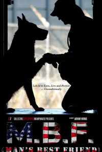 смотреть MBF: Man's Best Friend (2019) онлайн бесплатно в хорошем качестве без регистрации