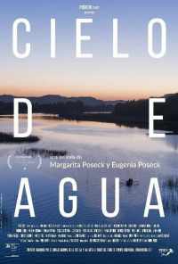 смотреть Cielo de Agua (2018) онлайн бесплатно в хорошем качестве без регистрации