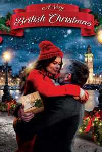 смотреть A Very British Christmas (2019) онлайн бесплатно в хорошем качестве без регистрации