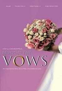 смотреть Beyond the Vows онлайн бесплатно в хорошем качестве без регистрации