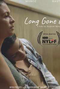 смотреть Long Gone By (2019) онлайн бесплатно в хорошем качестве без регистрации