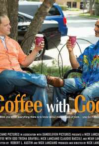 смотреть Coffee with God (2019) онлайн бесплатно в хорошем качестве без регистрации