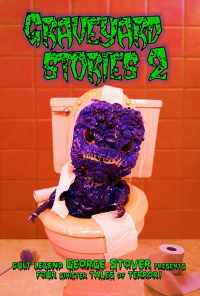 смотреть Graveyard Stories 2 (2020) онлайн бесплатно в хорошем качестве без регистрации