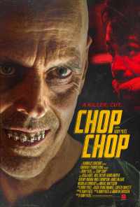 смотреть Chop Chop (2020) онлайн бесплатно в хорошем качестве без регистрации