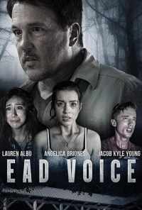 смотреть Dead Voices (2020) онлайн бесплатно в хорошем качестве без регистрации