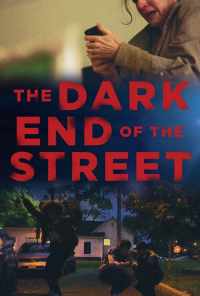 смотреть The Dark End of the Street (2020) онлайн бесплатно в хорошем качестве без регистрации