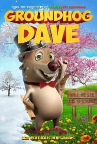 смотреть Groundhog Dave (2019) онлайн бесплатно в хорошем качестве без регистрации