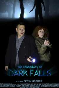 смотреть The Conspiracy of Dark Falls онлайн бесплатно в хорошем качестве без регистрации