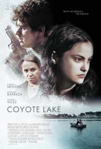 Озеро Койот (2019) онлайн бесплатно
