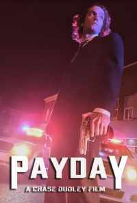 смотреть Payday (2018) онлайн бесплатно в хорошем качестве без регистрации
