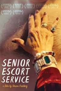 смотреть Senior Escort Service (2019) онлайн бесплатно в хорошем качестве без регистрации