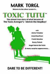 смотреть Toxic Tutu (2017) онлайн бесплатно в хорошем качестве без регистрации