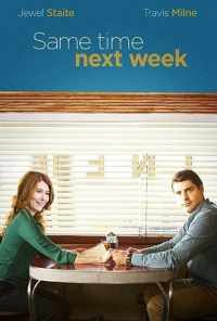 смотреть Same Time Next Week (2017) онлайн бесплатно в хорошем качестве без регистрации