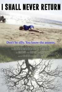 смотреть I Shall Never Return (2017) онлайн бесплатно в хорошем качестве без регистрации