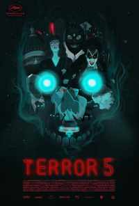 смотреть Террор 5 (2016) онлайн бесплатно в хорошем качестве без регистрации