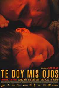 смотреть Возьми мои глаза (2003) онлайн бесплатно в хорошем качестве без регистрации