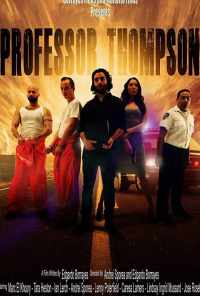 смотреть Professor Thompson (2016) онлайн бесплатно в хорошем качестве без регистрации