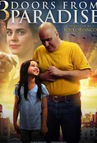 смотреть Three Doors from Paradise (2018) онлайн бесплатно в хорошем качестве без регистрации