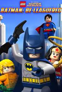 смотреть LEGO Бэтмен: В осаде (2014) онлайн бесплатно в хорошем качестве без регистрации