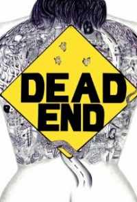 смотреть Dead End (2019) онлайн бесплатно в хорошем качестве без регистрации