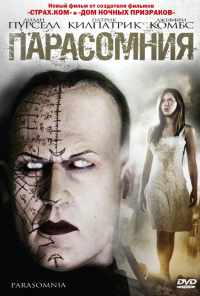 смотреть Парасомния (2008) онлайн бесплатно в хорошем качестве без регистрации