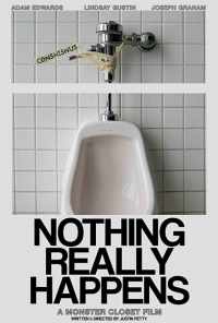 смотреть Nothing Really Happens (2017) онлайн бесплатно в хорошем качестве без регистрации