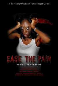 смотреть Ease the Pain (2017) онлайн бесплатно в хорошем качестве без регистрации