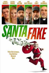 смотреть Santa Fake (2019) онлайн бесплатно в хорошем качестве без регистрации