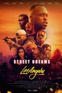 смотреть Street Dreams - Los Angeles (2018) онлайн бесплатно в хорошем качестве без регистрации