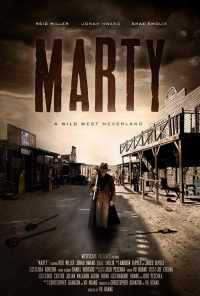 смотреть Marty: A Wild West Neverland (2016) онлайн бесплатно в хорошем качестве без регистрации