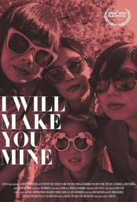 смотреть I Will Make You Mine (2020) онлайн бесплатно в хорошем качестве без регистрации