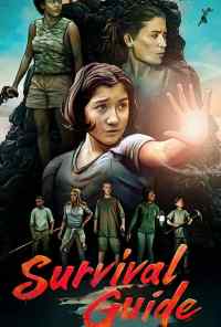 смотреть Survival Guide (2020) онлайн бесплатно в хорошем качестве без регистрации