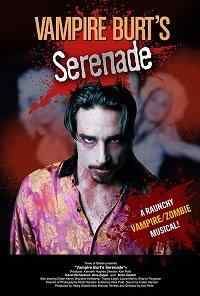 смотреть Vampire Burt's Serenade (2020) онлайн бесплатно в хорошем качестве без регистрации