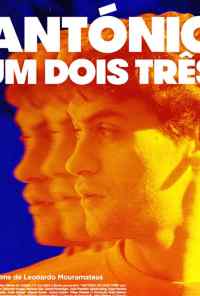 смотреть António Um Dois Três (2017) онлайн бесплатно в хорошем качестве без регистрации