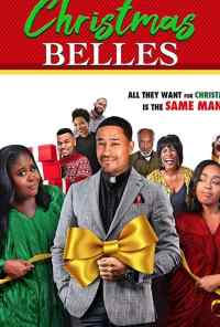 смотреть Christmas Belles (2019) онлайн бесплатно в хорошем качестве без регистрации
