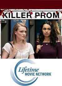 смотреть Killer Prom (2020) онлайн бесплатно в хорошем качестве без регистрации