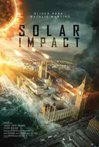смотреть Solar Impact (2019) онлайн бесплатно в хорошем качестве без регистрации