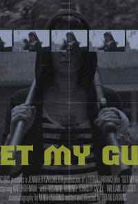 смотреть Get My Gun (2017) онлайн бесплатно в хорошем качестве без регистрации