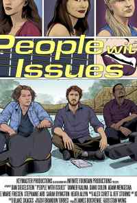 смотреть People with Issues (2018) онлайн бесплатно в хорошем качестве без регистрации