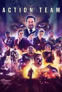 смотреть Action Team (2018) онлайн бесплатно в хорошем качестве без регистрации