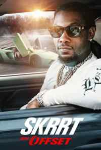 смотреть Skrrt with Offset (2020) онлайн бесплатно в хорошем качестве без регистрации
