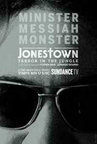 смотреть Jonestown: Terror in the Jungle (2018) онлайн бесплатно в хорошем качестве без регистрации