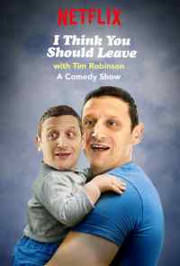 смотреть I Think You Should Leave with Tim Robinson (2019) онлайн бесплатно в хорошем качестве без регистрации